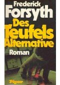 Frederick Forsyth - Des Teufels Alternative