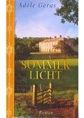 GERAS, ADÉLE - Sommerlicht (Eredeti cím: Facing the Light)
