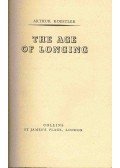 Arthur Koestler - The Age of Longing