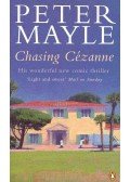 Mayle, Peter - Chasing Cézanne