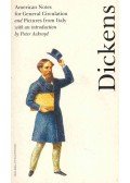 Charles Dickens - American Notes for General Circulation, Pictures from Italy