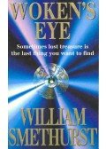 SMETHURST, WILLIAM - Woken's Eye