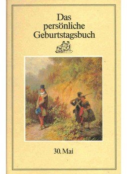  - Das persönliche Geburtstagsbuch - 30. Mai, null 1983 antikvár könyv
