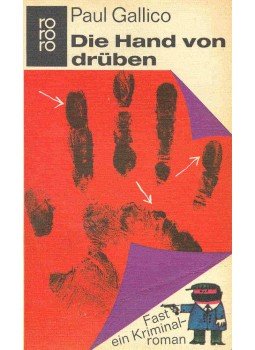 Gallico, Paul - Die Hand von drüben Gallico, Paul - Die Hand von drüben, null 1971 antikvár könyv