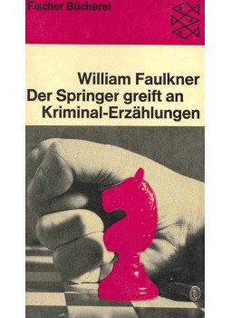 William Faulkner - Der Springer greift an William Faulkner - Der Springer greift an, null 1969 antikvár könyv