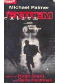 Palmer, Michael - Extrem ... Mit allen Mitteln (Eredeti cím: Extreme Measures)
