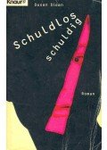 SLOAN, SUSAN - Schuldlos schuldig