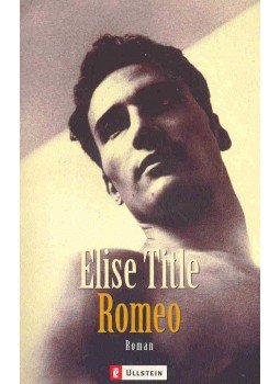 Title, Elise - Romeo Title, Elise - Romeo, null 2001 antikvár könyv