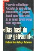 NOËL, BARBARA - WATTERSON, KATHRYN - Das hast du nur geträumt (Eredeti cím: You Must Be Dreaming)