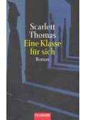 THOMAS, SCARLETT - Eine Klasse für sich (Eredeti cím: Dead Clever)