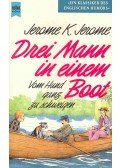 Jerome K. Jerome - Drei Mann in einem Boot