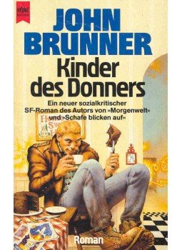 John Brunner - Kinder des Donners (Eredeti cím: Children Of The Thunder), null 1990 antikvár könyv