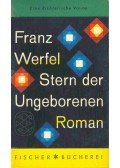 Franz Werfel - Stern der Ungeborenen
