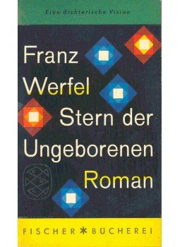 Franz Werfel - Stern der Ungeborenen Franz Werfel - Stern der Ungeborenen, null 1958 antikvár könyv