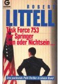 LITTELL, ROBERT - Task Force 753 (Titel des Originals: The Debriefing), Der Springer (Titel des Originals: The Defection of A. J. Lewinter), Sein oder Nichtsein... (Titel des Originals: The Amateur)
