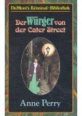 Perry, Anne - Der Würger von der Cater Street (Eredeti cím: The Cater Street Hangman)