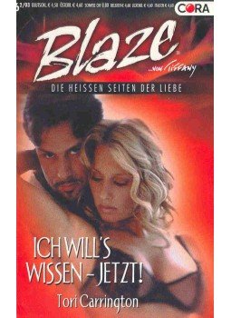 Carrington, Tori - Ich will's wissen - jetzt! Carrington, Tori - Ich will's wissen - jetzt!, null 2003 antikvár könyv