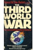HACKETT, GENERAL SIR JOHN - & OTHERS - The Third World War