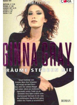 GINNA GRAY - Träume sterben nie GINNA GRAY - Träume sterben nie, null 2002 antikvár könyv