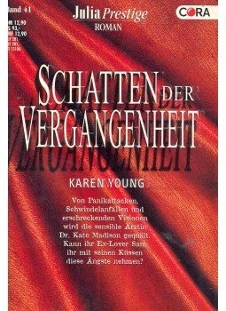 Young, Karen - Schatten der Vergangenheit Young, Karen - Schatten der Vergangenheit, null 2001 antikvár könyv