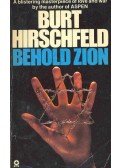 Hirschfeld, Burt - Behold Zion