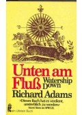 Richard Adams - Unten am Fluß (Eredeti cím: Watership Down)