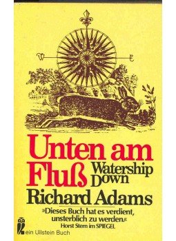 Richard Adams - Unten am Fluß (Eredeti cím: Watership Down) Richard Adams - Unten am Fluß (Eredeti cím: Watership Down), null 1978 antikvár könyv