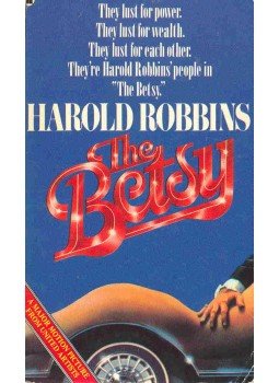 Harold Robbins - The Betsy Harold Robbins - The Betsy, null 1977 antikvár könyv