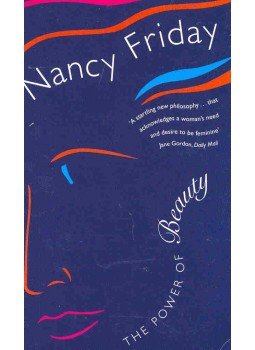 Friday, Nancy - The Power of Beauty Friday, Nancy - The Power of Beauty, 1998 antikvár könyv