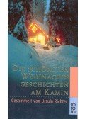 Richter, Ursula - Die schönsten Weihnachtsgeschichten am Kamin
