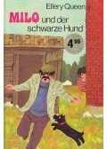 Queen, Ellery jr. - Milo und der schwarze Hund