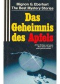 Eberhardt, Mignon G. - Das Geheimnis des Apfels