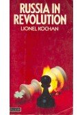 KOCHAN, LIONEL - Russia in Revolution 1890-1918