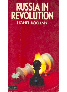 KOCHAN, LIONEL - Russia in Revolution 1890-1918 KOCHAN, LIONEL - Russia in Revolution 1890-1918, null 1974 antikvár könyv