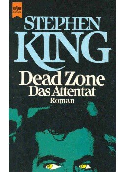 Stephen King - Dead Zone - Das Attentat (Eredeti cím: The Dead Zone), null 1992 antikvár könyv