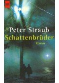 STRAUB,PETER - Schattenbrüder (Eredeti cím: Mr. X)