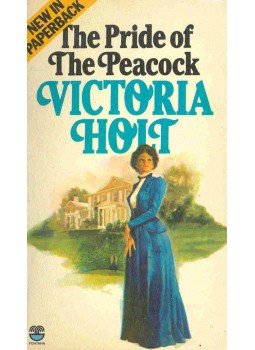 Victoria Holt - The Pride of the Peacock Victoria Holt - The Pride of the Peacock, 1978 antikvár könyv