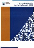 Vida Judit (fel.szerk.) - A mezőgazdaság területi jellemzői, 2010