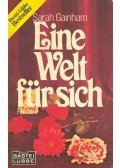 GAINHAM, SARAH - Eine Welt für sich
