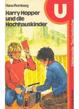 ROMBERG, HANS - Harry Hopper und die Hochhauskinder ROMBERG, HANS - Harry Hopper und die Hochhauskinder, null 0 antikvár könyv