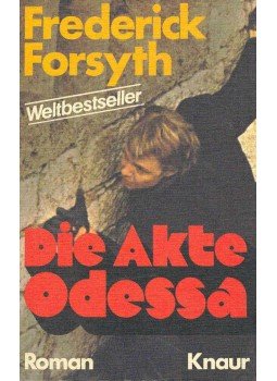 Frederick Forsyth - Die Akte Odessa Frederick Forsyth - Die Akte Odessa, null 1976 antikvár könyv