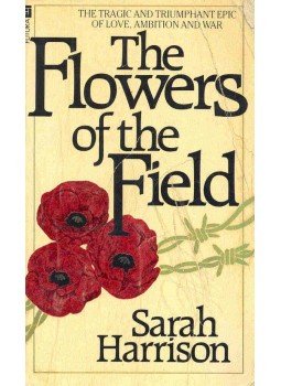Harrison, Sarah - The Flowers of the Field Harrison, Sarah - The Flowers of the Field, null 1981 antikvár könyv