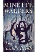 Minette Walters - The Scold's Bridle