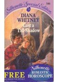 Whitney, Diana - Cast a Tall Shadow