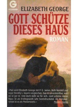 Elizabeth George - Gott schütze dieses Haus Elizabeth George - Gott schütze dieses Haus, null 1989 antikvár könyv