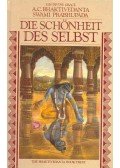 A. C. Bhaktivedanta Swami Prabhupáda - Die Schönheit des Selbst