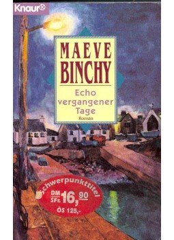 Maeve Binchy - Echo vergangener Tage Maeve Binchy - Echo vergangener Tage, null 1995 antikvár könyv