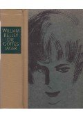 Kelley, William - Die Gottesjäger