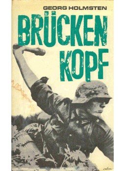HOLMSTEN, GEORG - Brückenkopf, null 1971 antikvár könyv