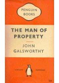 John Galsworthy - The Man of Property